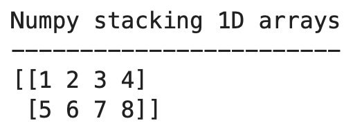 Image 7 - Stacking 1D arrays (image by author)