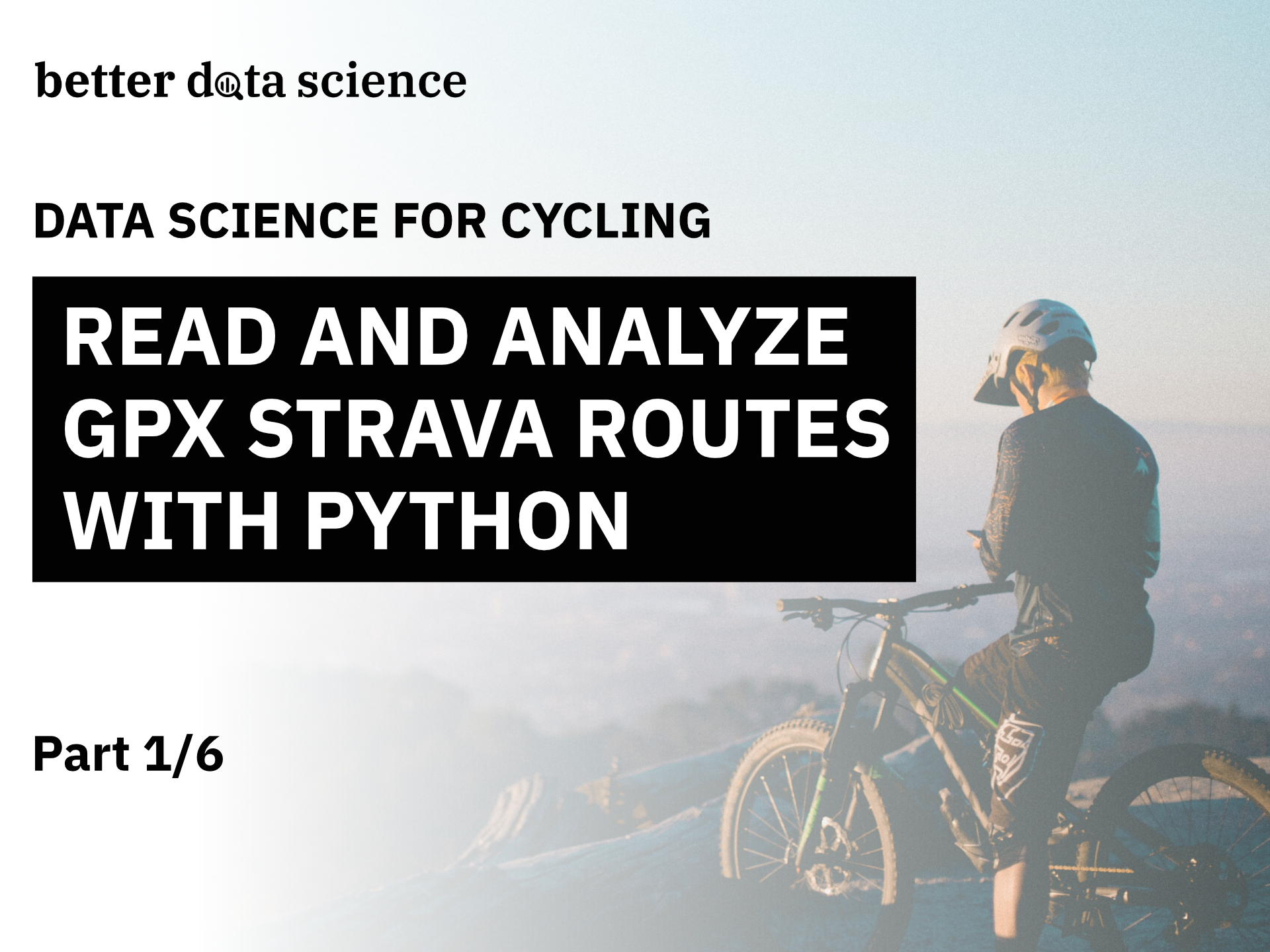 Data Science For Cycling — How To Read GPX Strava Routes With Python