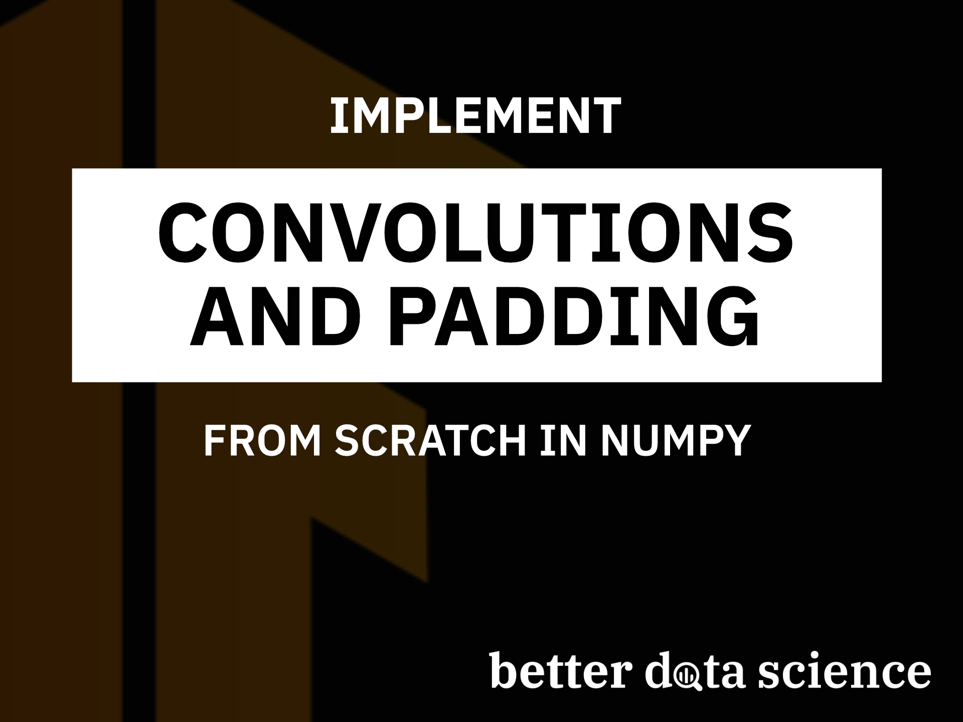 TensorFlow for Computer Vision — How to Implement Convolutions From Scratch in Python