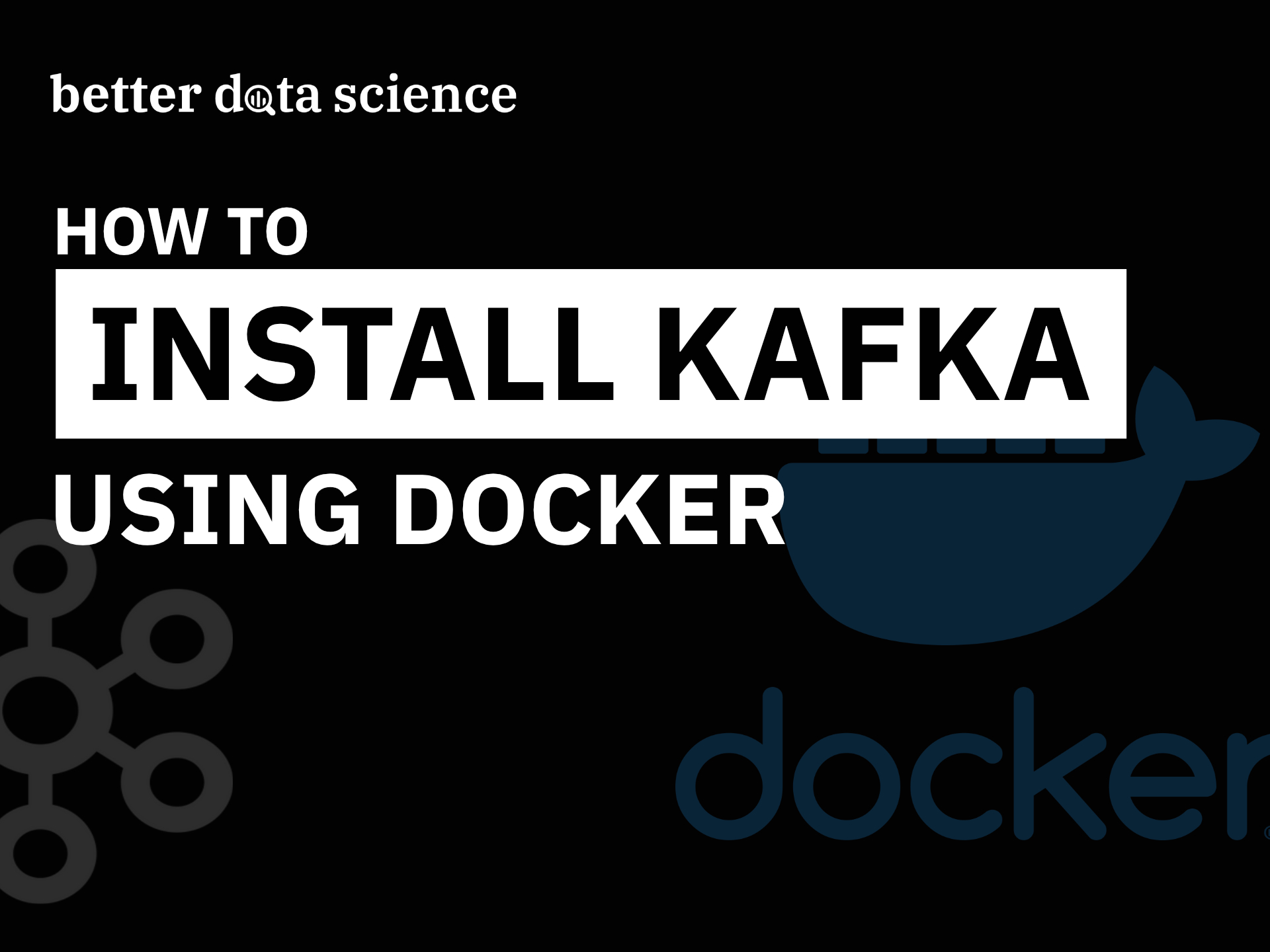 How to Install Apache Kafka Using Docker — The Easy Way