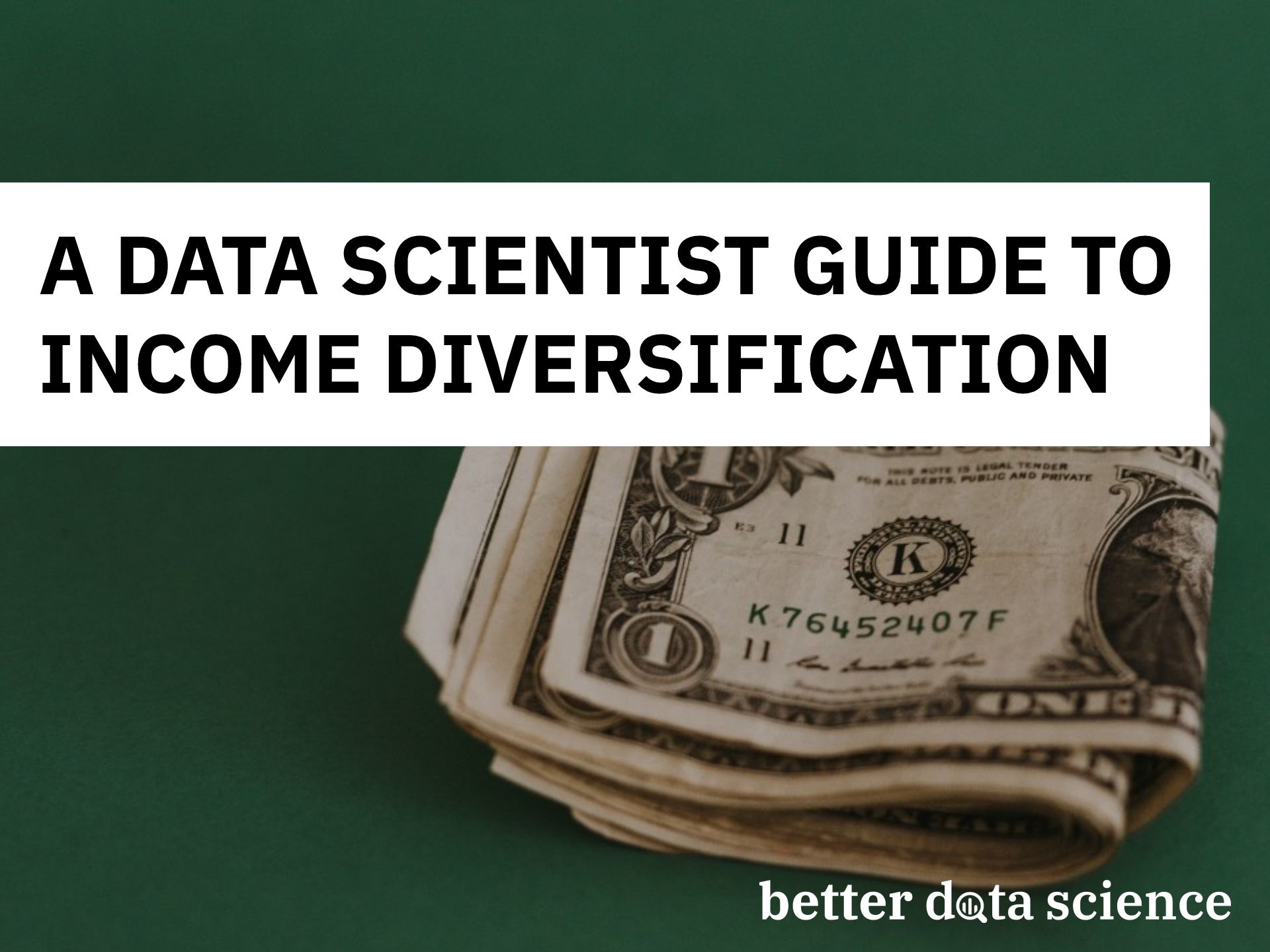 A Data Scientist Guide to Income Diversification